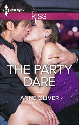 Title details for The Party Dare by Anne Oliver - Available